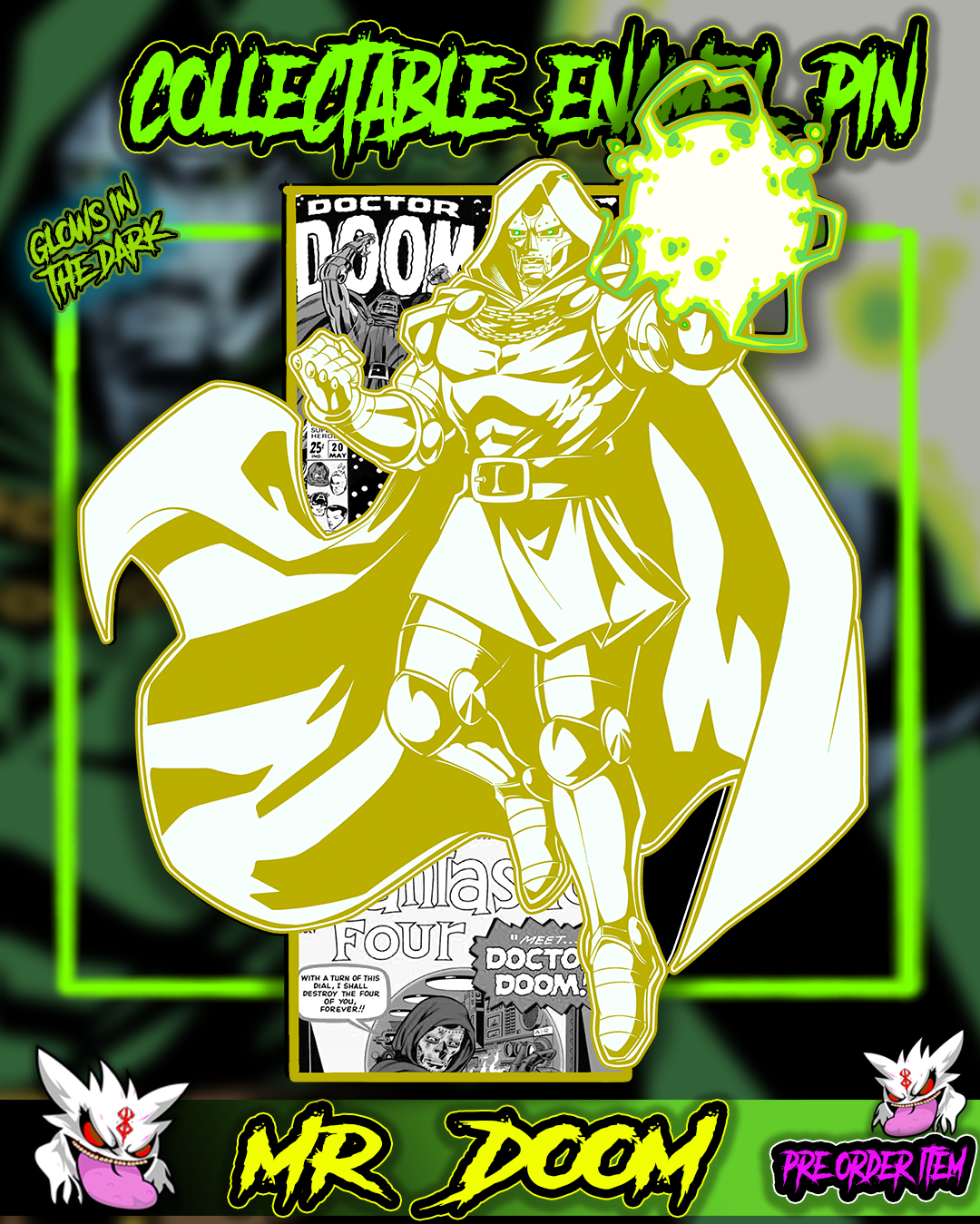 MR. DOOM COMIC ENAMEL PIN PRE ORDERS