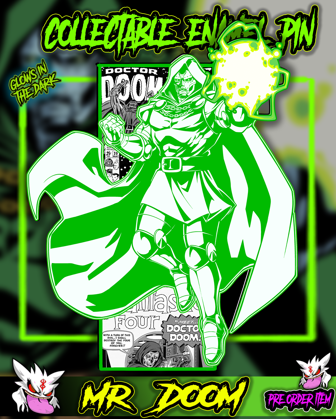 MR. DOOM COMIC ENAMEL PIN PRE ORDERS