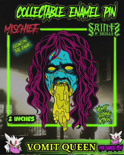Vomit Queen Enamel Pin Pre Orders